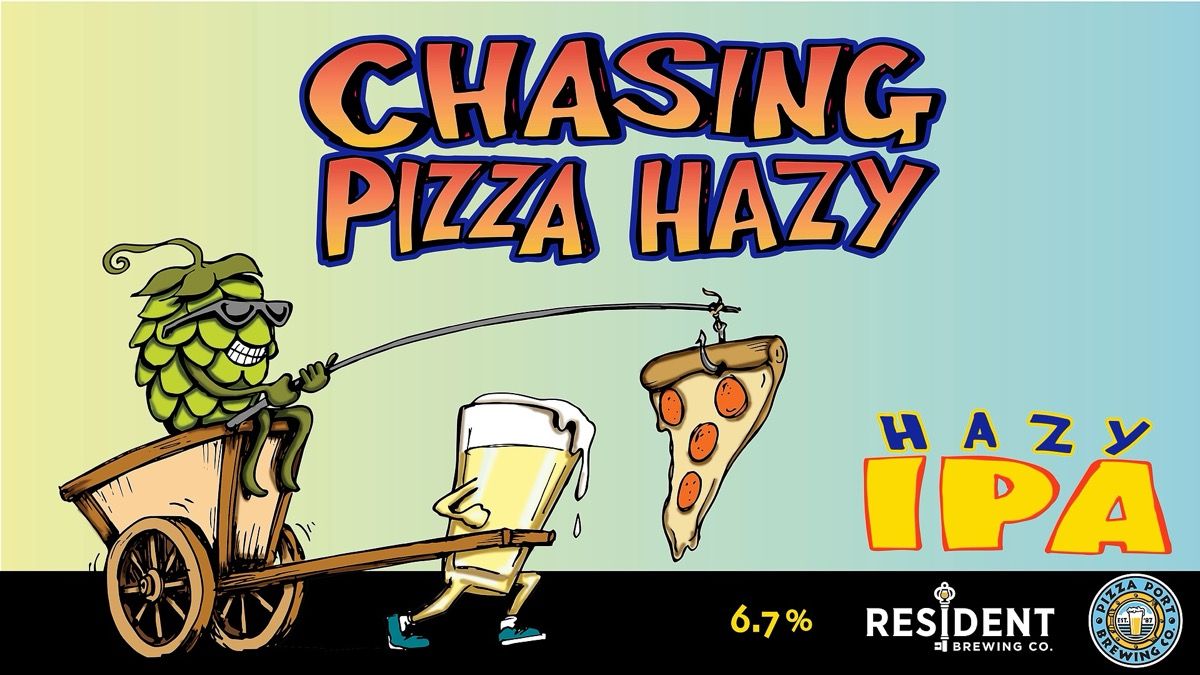 Chasing Pizza Hazy IPA Release (Resident Brewing Collab) event artwork