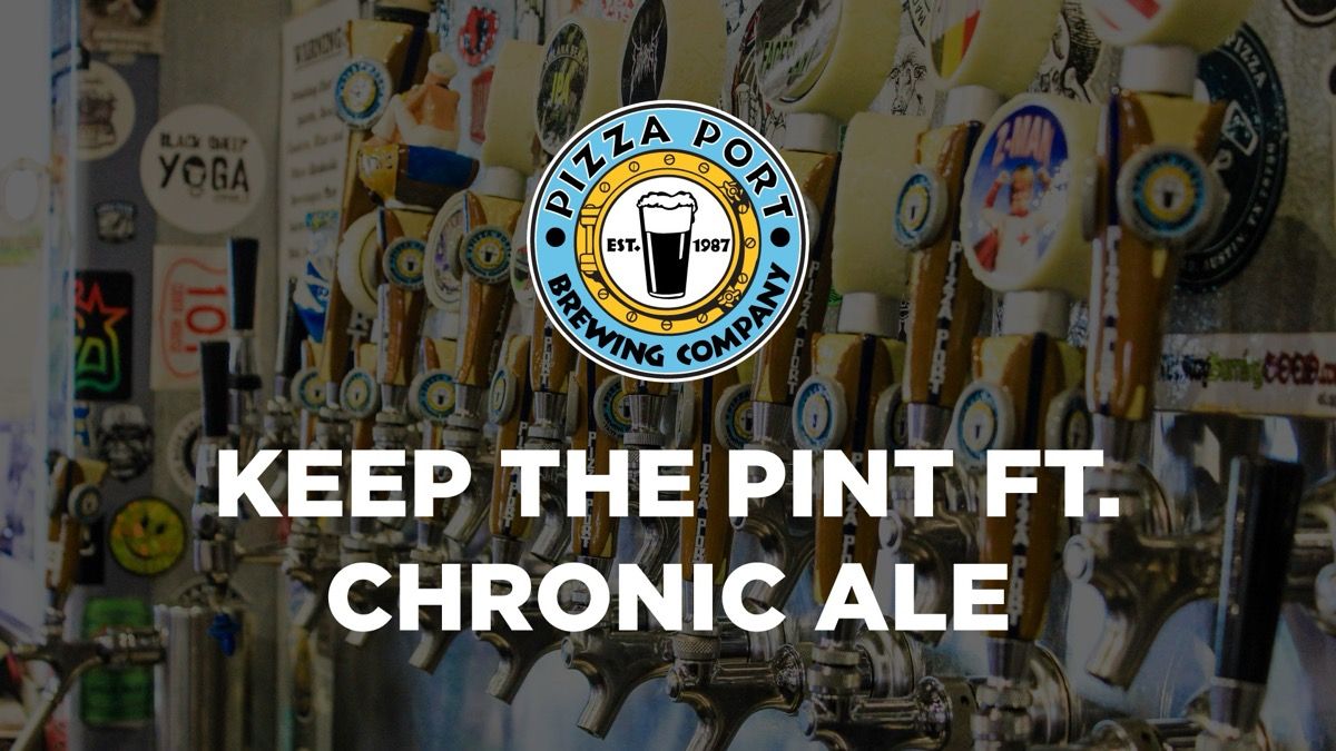 Keep the Pint featuring Chronic Ale event artwork