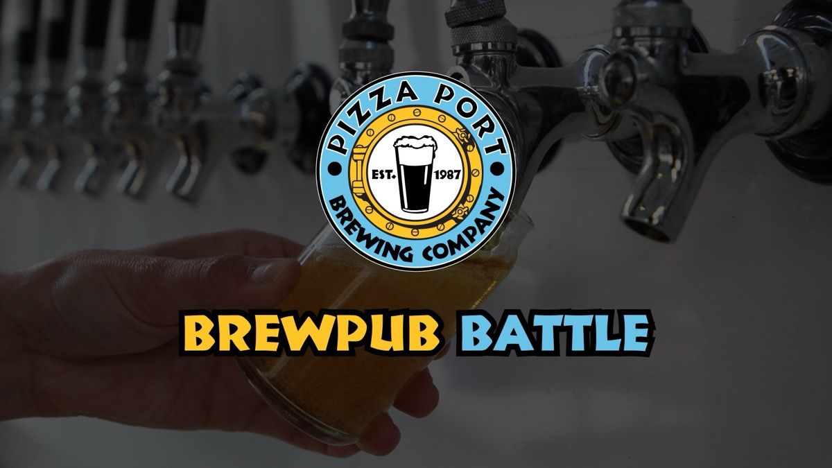 Pizza Port Brewing Brewpub Battle event artwork