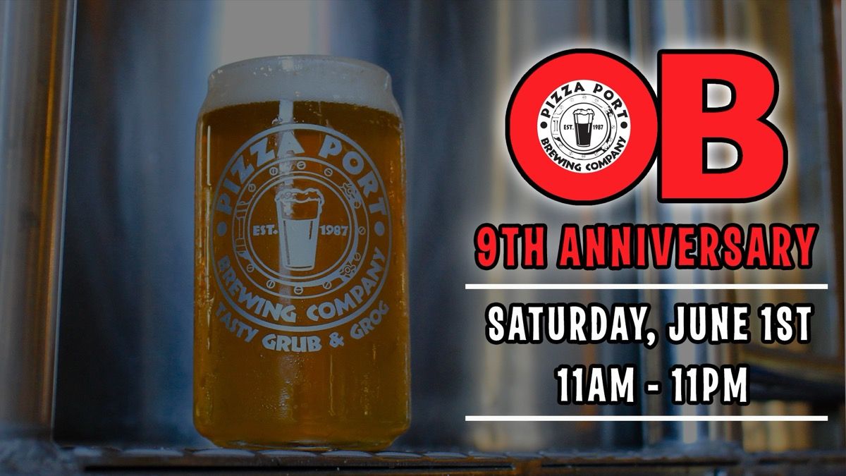 Pizza Port OB 9th Anniversary Party! event artwork