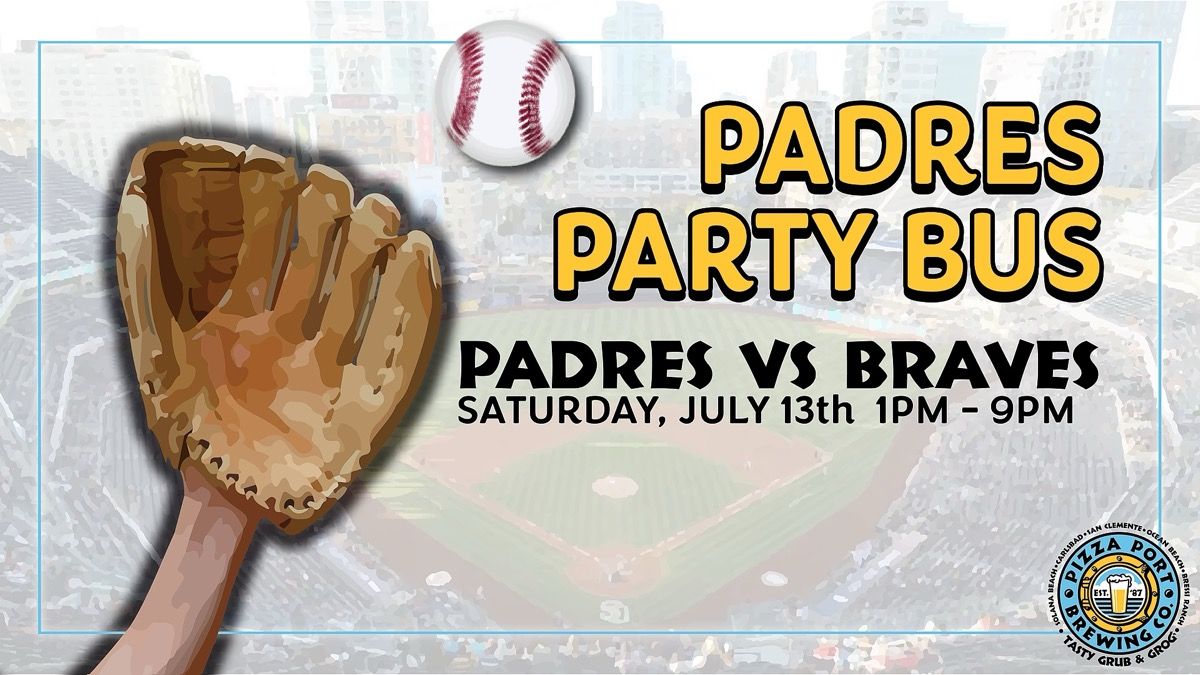 Pizza Port Padres Party Bus (Padres Vs Braves) event artwork