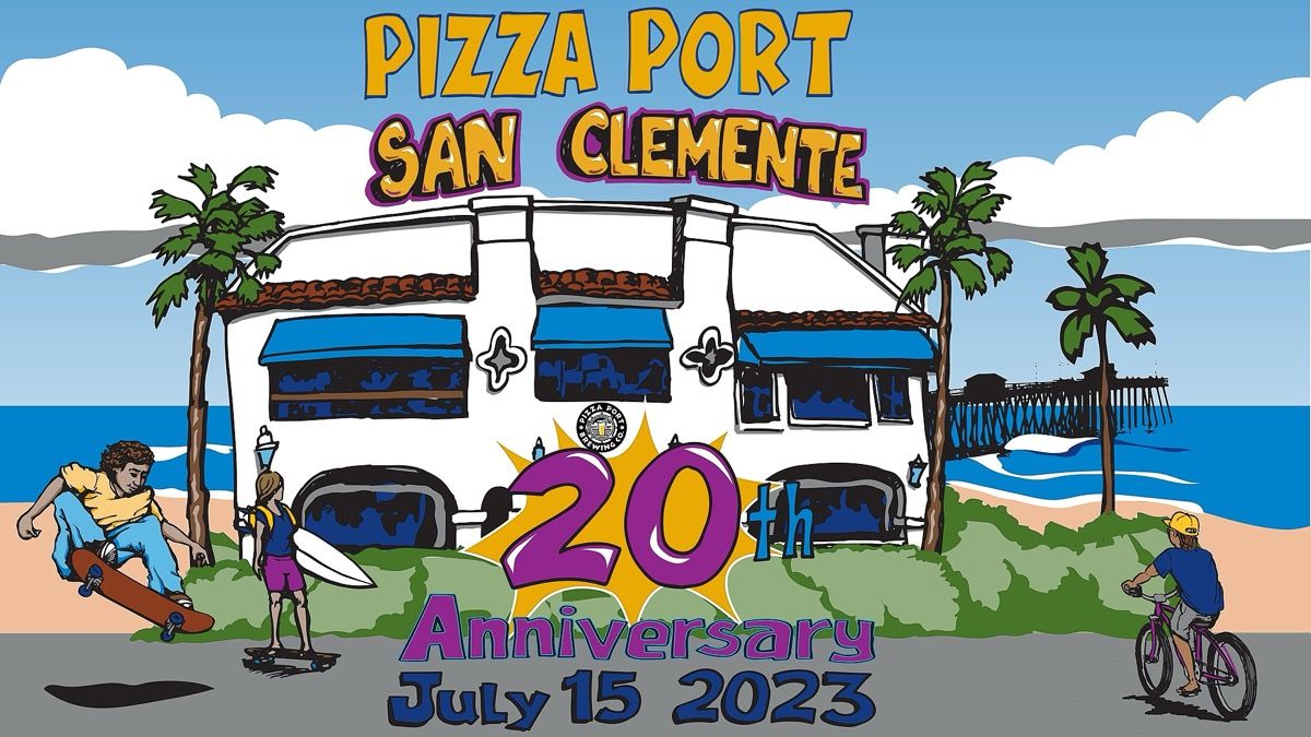 Pizza Port San Clemente 20th Anniversary Celebration event artwork
