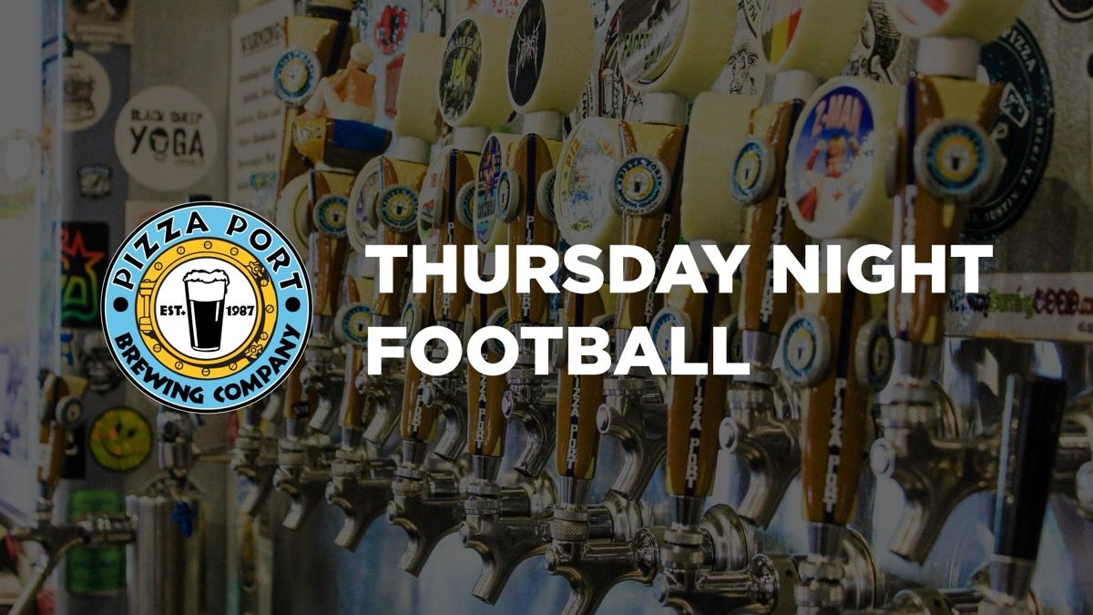 Thursday Night Football with Pizza Port event artwork